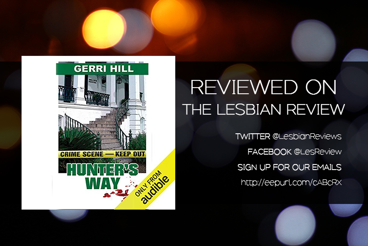 Hunter S Way By Gerri Hill Audiobook Review · The Lesbian Review