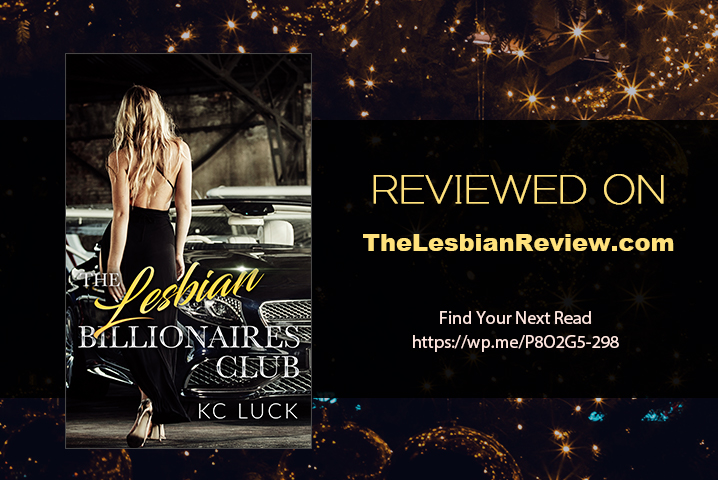 The Lesbian Billionaires Club by KC Luck: Book Review ·